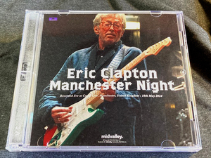 ●Eric Clapton - Manchester Night 2024 : Mid Valley プレス2CD