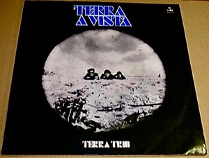 BRA盤69年オリジ！ユニークなアレンジの効いた抜群のボサ コーラス～ジャズ サンバ最高傑作！Terra Trio /Terra A Vista