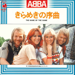 7 ABBA Name Of The Game / I Wonder (Departure) DSP116 DISCOMATE /00080