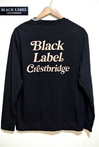 ◇美品！BLACK LABEL CRESTBRIDGE【ブラックレーベル・クレストブリッジ】バックプリント 長袖Ｔシャツ！定価13,000円前後 BLK