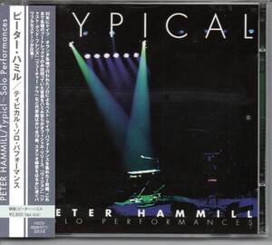 ピーター・ハミル／ティピカル～ソロ・パフォーマンス、2枚組CD（VSCD2869/37）、92年のライヴ、全19曲、日本語解説あり