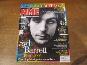 2312MK●洋雑誌/UK音楽雑誌「NME」2006.7.22●シド・バレット/レイザーライト/ミューズ/Tapes 