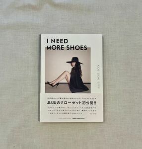 Ｉ ＮＥＥＤ ＭＯＲＥ ＳＨＯＥＳ ＪＵＪＵＳ ＳＨＯＥＳ ＢＯＯＫ／ＪＵＪＵ (著者)