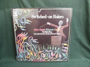 アンドリュー・カザン＆トーマス・シェパード/SWITCHED ON BOLEROエスパーニャ・マラゲーニャ・カルメン・ボレロ/モーグⅢMOOG●LP 