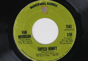 米7 Van Morrison Tupelo Honey / Starting A New Life 7543 WARNER BROS /00080