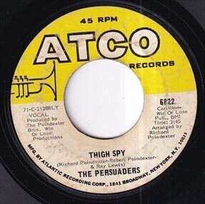 The Persuaders - Thin Line Between Love & Hate / Thigh Spy (A) SF-U366