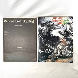 ★美品★「Whole Earth Epilog 」ホールアースエピローグ 1974年・「The Next Whole Earth Catalog」ネクスト ホールアースカタログ 1980年