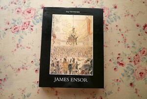 46441/ジェームズ・アンソール 版画カタログレゾネ James Ensor Illustrated Catalogue 1999年 挿画 挿絵版画 画集 エッチング リトグラフ