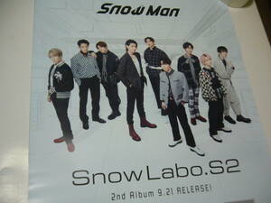 B2大 ポスター　Snow Man Snow Labo. S2