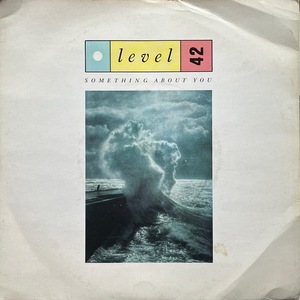 【試聴 7inch】Level 42 / Something About You 7インチ 45 muro koco フリーソウル Zeebra Zhane