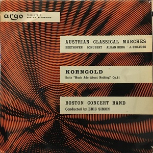 ARGO コルンゴルド 「から騒ぎ」組曲他 / Korngold, Much Ado About Nothing, etc Eric Simon, Boston Concert Band MONO