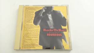 HOUND DOG / Rocks to Roll / CBS・Sony / 35DH685 / CD