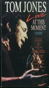 H00022119/VHSビデオ/トム・ジョーンズ「Live AT THIS MOMENT」