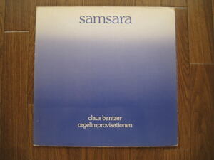 オルガン即興 Claus Bantzer / SAMSARA - orgelimprovisationen