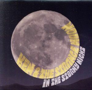 ＩＮ　ＴＨＥ　ＳＴＯＲＭＹ　ＮＩＧＨＴ／ＫＥＮ　＆　ＴＨＥ　ＳＴＲＡＮＧＥ　ＭＯＯＮ