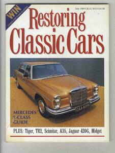 【d1403】89.7 Restoring Classic Cars／メルセデスSクラスガイド、サンビームタイガー、トライアンフTR2、リライアントシミター、…