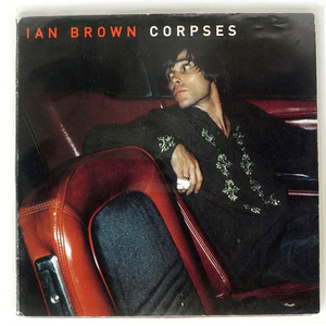 IAN BROWN/CORPSES/POLYDOR 5696547 7 □