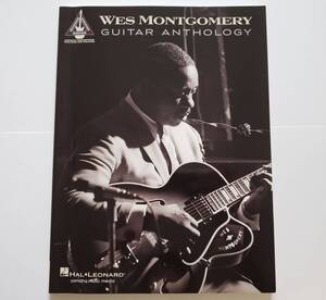 ウェス・モンゴメリー ギター・アンソロジー 全20曲 WES MONTGOMERY GUITAR ANTHOLOGY ジャズ ギター JAZZ SCORE ギター・スコア 楽譜 洋書