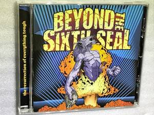 ※ 　BEYOND THE SIXTH SEAL 　※　 The Resurrection of Everything Tough　 ※ 国内盤CD