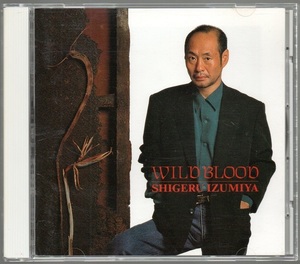 [中古CD] 泉谷しげる/ WILD BLOOD