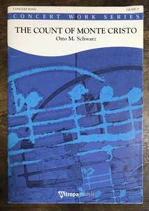 送料無料/吹奏楽楽譜/オットー・M・シュワルツ：モンテ・クリスト伯/試聴可/フルスコア/オットー・M・シュヴァルツ