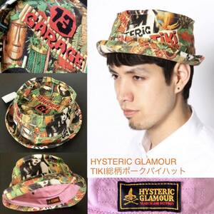 南国 パイナップル柄★TIKI総柄ポークパイハット HYSTERIC GLAMOUR★某氏着用アロハシャツ同柄 バケットハット 帽子 ヒステリックグラマー