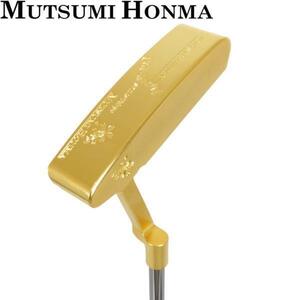 1円★MUTSUMI HONMA ムツミ ホンマ　本間睦　MH282P パター ピンタイプ 33インチ ゴールドIPモデル★