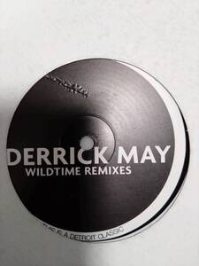 De Lite Wildtime (Derrick May Remixes)