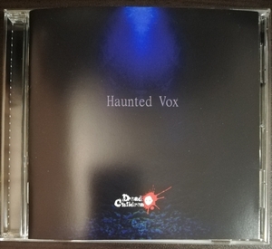 Dead Children / Haunted Vox LDCD-002 中古