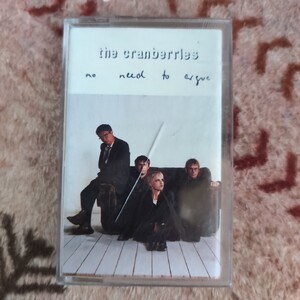 THE CRANBERRIES/No Need To Argue カセットテープ