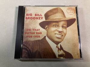 【1】13457◆Big Bill Broonzy／Do That Guitar Rag: 1928-1935◆ビッグ・ビル・ブルーンジー◆輸入盤◆