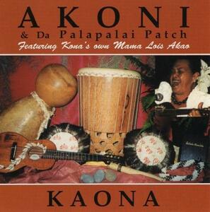 【Hula CD】未開封 Akoni & Da Palapalai Patch/Kaona