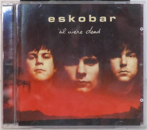 美盤CD ● eskobar / Til We