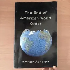 The End of American World Order