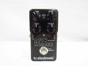 tc electronic DARK MATTER ディストーション 本体のみ 動作確認済み 中古品 ★090104