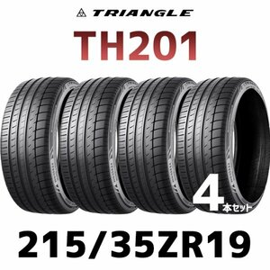 【新品】【2023年製】 輸入サマータイヤ4本セット 215/35ZR19-85Y TRIANGLE TH201 / トライアングル 2153519 19インチタイヤ