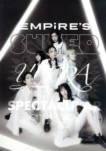 ＥＭＰｉＲＥ’Ｓ　ＳＵＰＥＲ　ＵＬＴＲＡ　ＳＰＥＣＴＡＣＵＬＡＲ　ＳＨＯＷ／ＥＭＰｉＲＥ