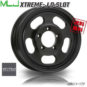 MLJ XTREME-J D:SLOT サテンブラック JWL-T キャップなし 16インチ 5H139.7 5.5J+22 4本 108.5 業販4本購入で送料無料