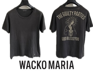 WACKO MARIA ワコマリア THE GUILTY PARTIES マリアデザイン GOD BLESS YOU Tシャツ tenderloin WTAPS neiborhood