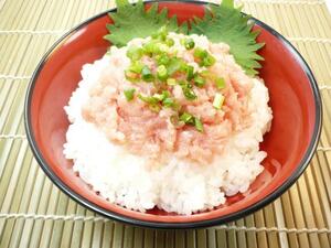 【Max】ネギトロ丼はいかがですか？☆上マグロのネギトロ☆