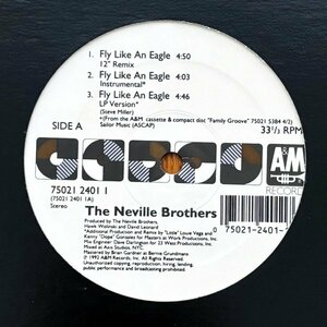 The Neville Brothers / Fly Like An Eagle (Masters At Work Remix!! Kenny Dope Gonzalez, Steve Millerカバー! Biz Markie)