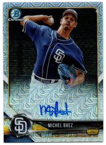 【MICHEL BAEZ(San Diego Padres)】2018 BOWMAN Chrome Mega Box Autograph Refractors