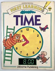 USBORNE FIRST LEARNING “TIME”（絵本/Jenny Tyler and Robyn Gee/1986年/レトロ/JUNK）