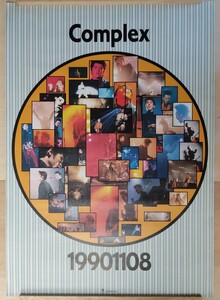 『COMPLEX 19901108 ライブ ポスター 』布袋寅泰 吉川晃司 