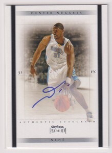 NBA NENE HILARIO AUTO 2004-05 SkyBox Premium Autograph Signature BASKETBALL /100 枚限定 ネネイ・イラリオ 直筆 サイン オート