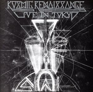 Live in Tokyo(DVD付)/Kosmic Renaissance