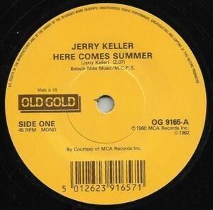 英7 Jerry Keller / Johnny Cymbal Here Comes Summer / Mr. Bass Man OG9165 Old Gold (2) /00080