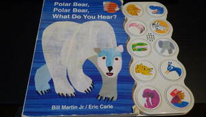 Polar Bear, Polar Bear, What Do You Hear? (Brown Bear and Friends) ボードブック サウンドブック