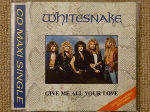 【廃盤】貴重 UK盤5インチCD　WHITESNAKE / GIVE ME ALL YOUR LOVE