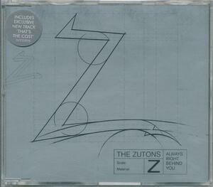 ZUTONS/ALWAYS RIGHT BEHIND YOU/EU盤/新品CDS②!!